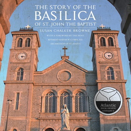 Flanker Press Ltd The Story of the Basilica of St. John the Baptist